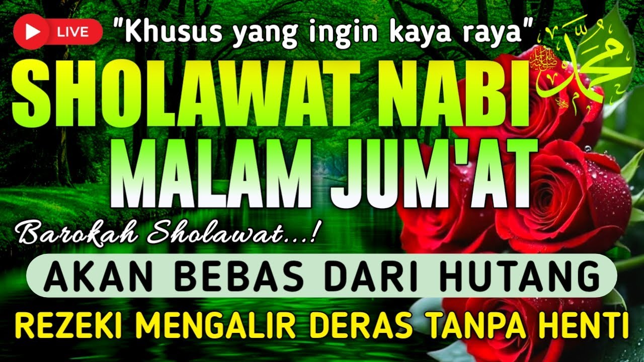 SHOLAWAT PENARIK REZEKI PALING DAHSYAT, Sholawat Nabi Muhammad SAW, SALAWAT JIBRIL PALING MERDU