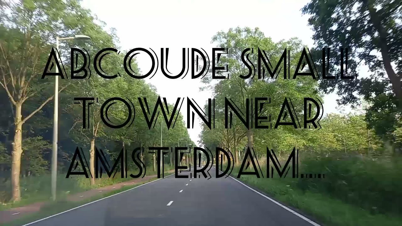 Abcoude - Amsterdam