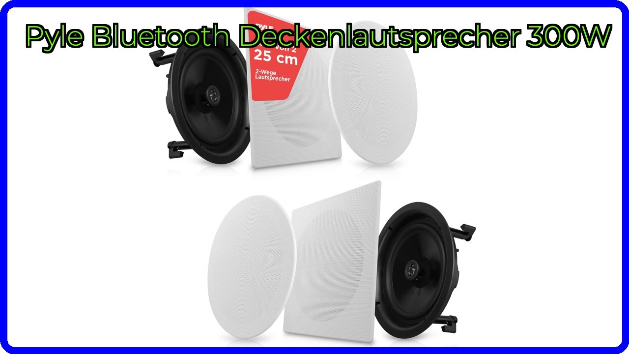 BEWERTUNG (2025): Pyle Bluetooth Deckenlautsprecher 300W. WESENTLICHE Einzelheiten