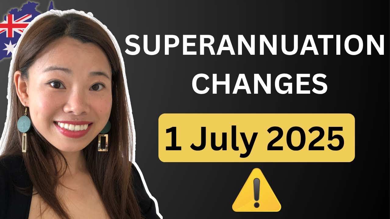 Superannuation UPDATE - New Rates & Rules from 1 July 2025