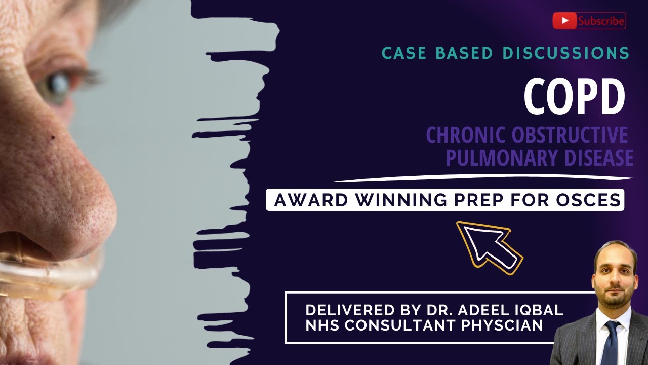 COPD - Respiratory - BEST OSCE Preparation for Medical Student Exams