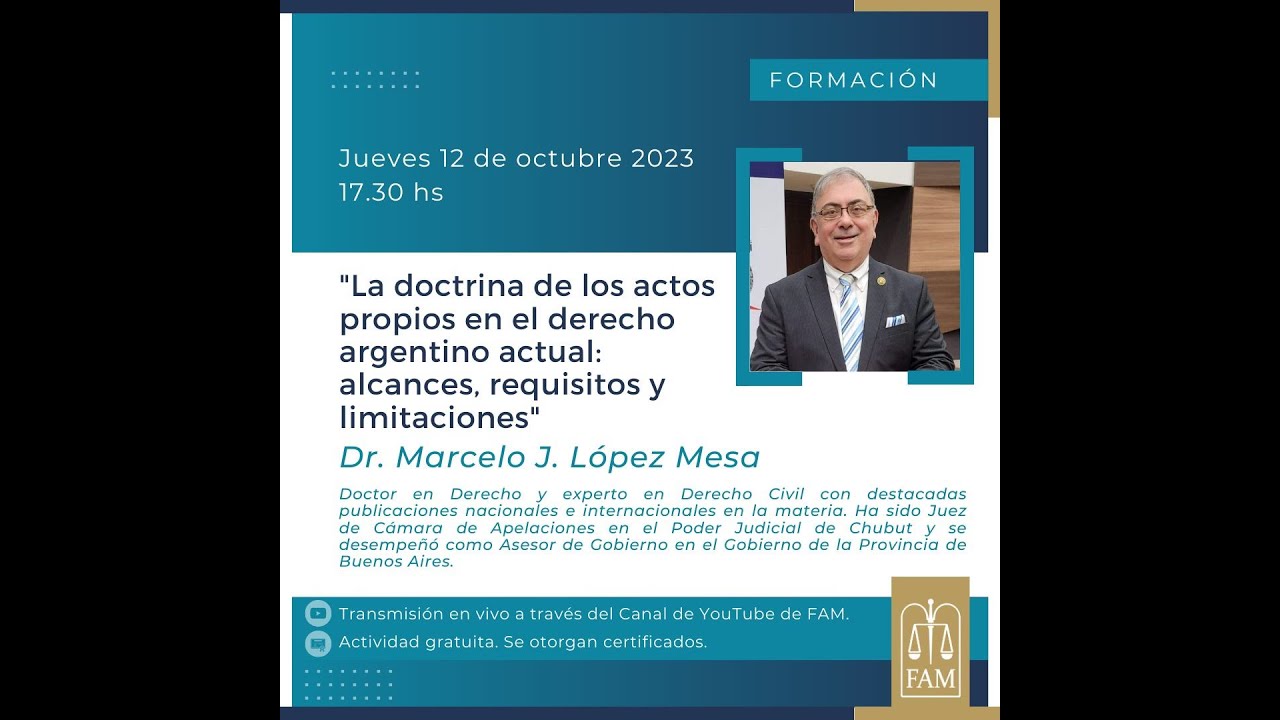 La doctrina de los actos propios en el derecho argentino actual:alcances, requisitos y limitaciones.