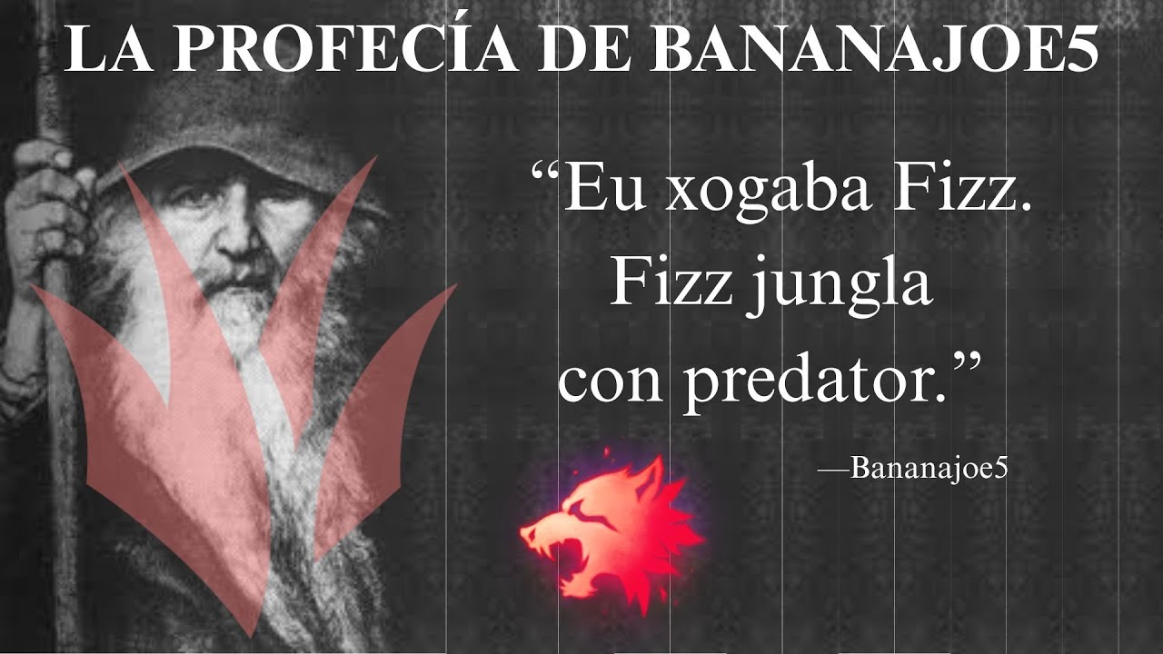 La profecía del Fizz jungla