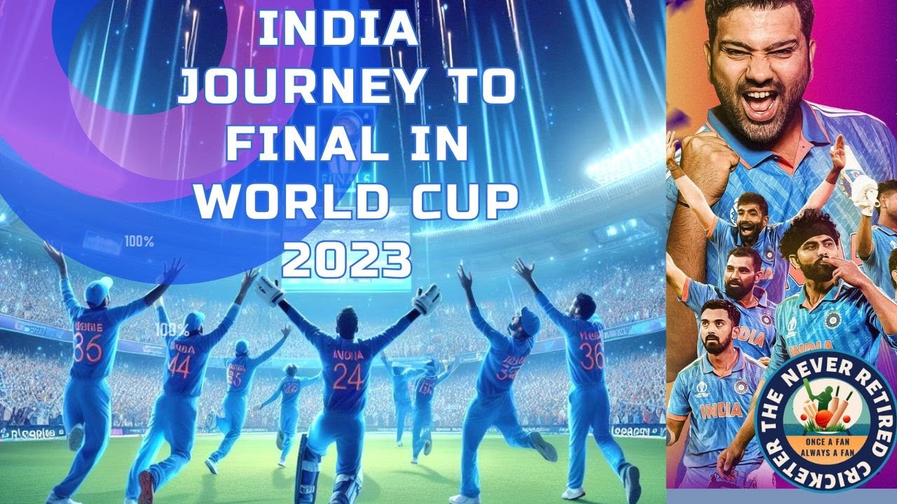 INDIA ROAD TO FINAL IN WORLD CUP 2023