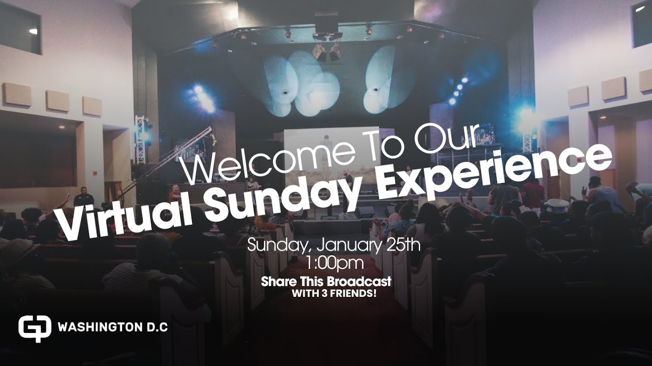 Welcome to Our Virtual Sunday Experience 🙌🏾 | Share This Broadcast with 3 Friends