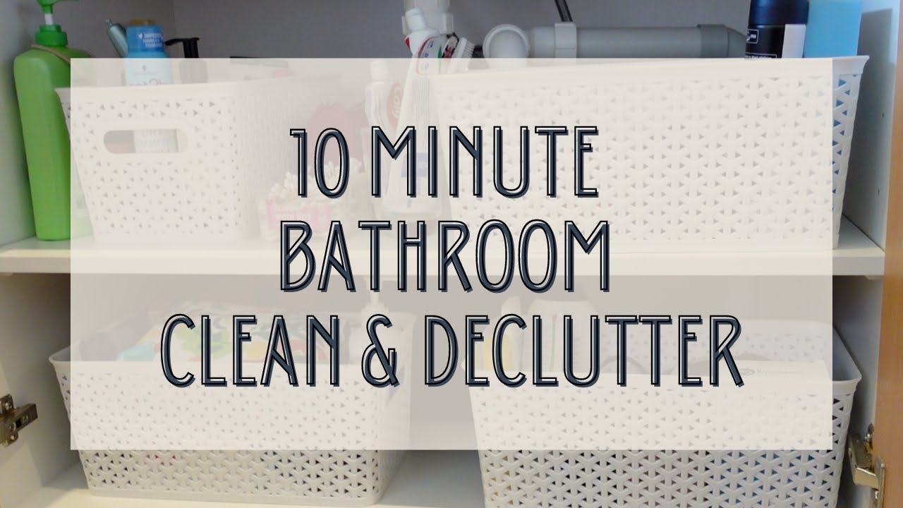 MINIMALIST BATHROOM DECLUTTER & ORGANISATION: Quick, Easy and Affordable!