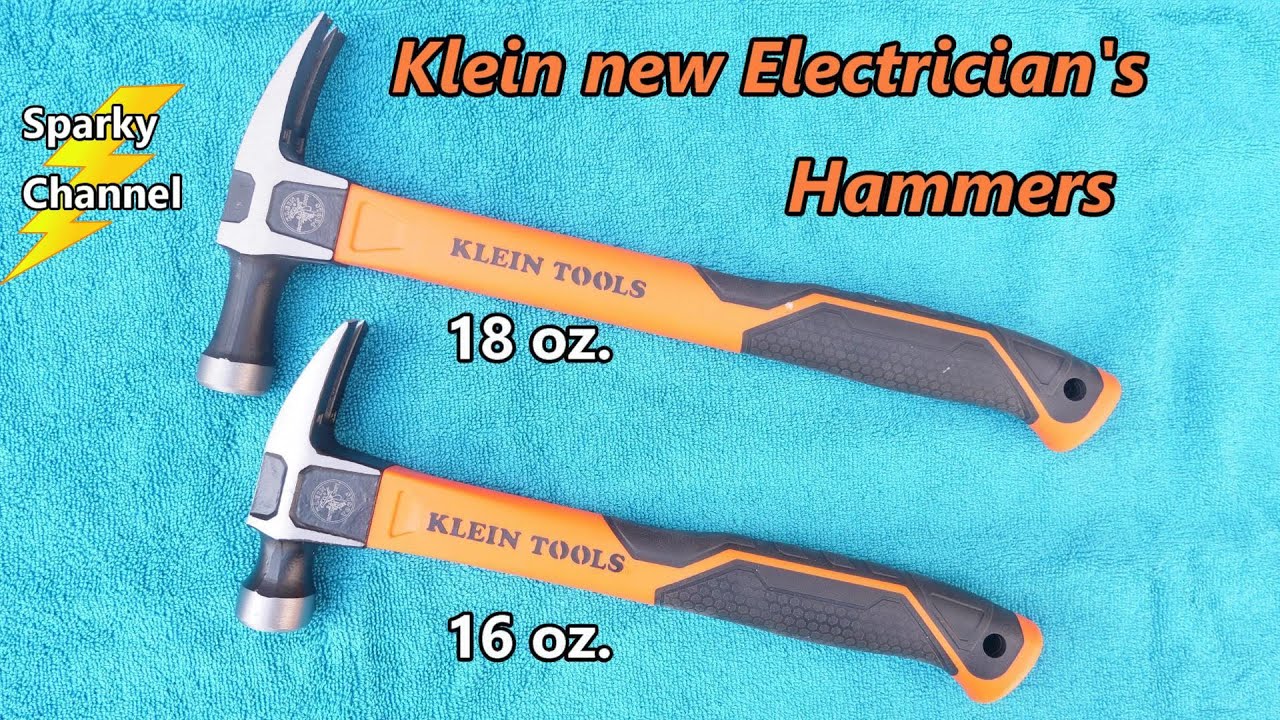 Klein New Electrician Hammers, 16 oz and 18 oz with Fiberglass Handles