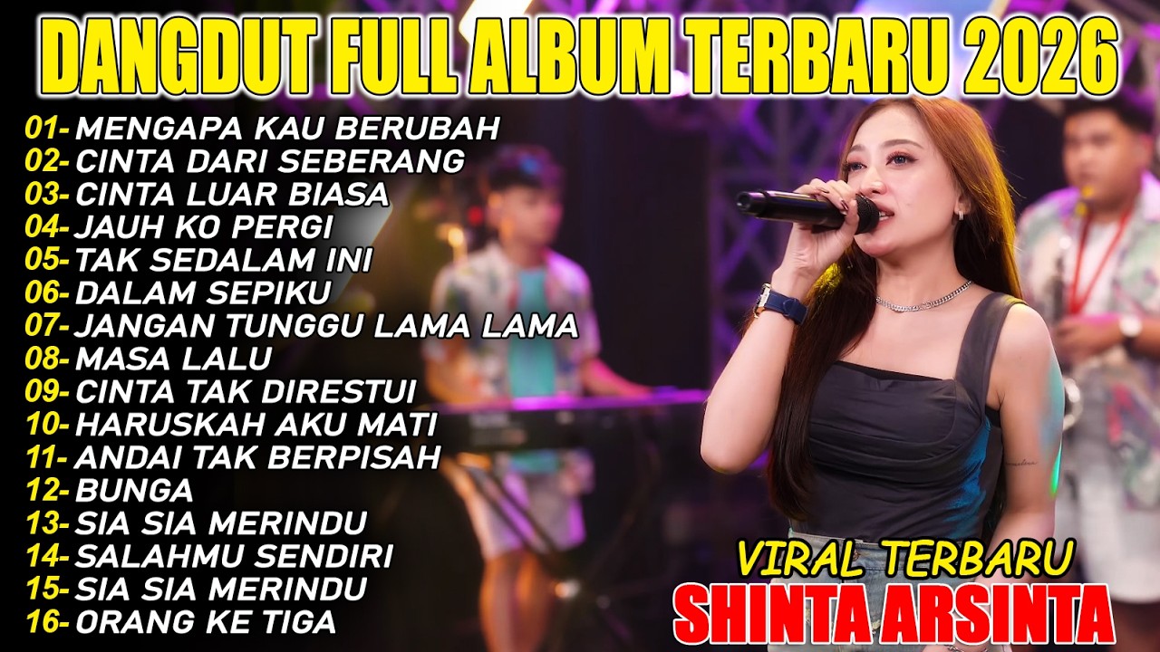 MENGAPA KAU BERUBAH, CINTA DARI SEBERANG DANGDUT FULL ALBUM TERBARU DANGDUT KOPLO VIRAL TERBARU