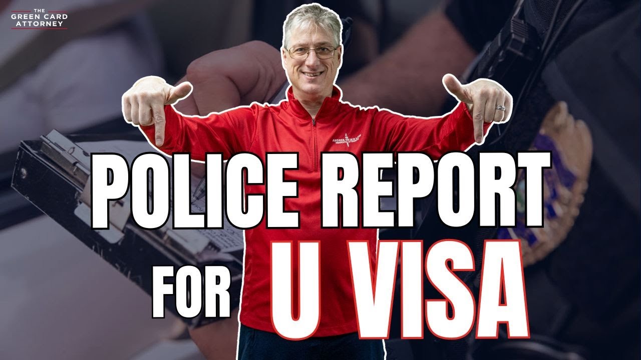 How to request the U VISA police report? | Everything you need to know