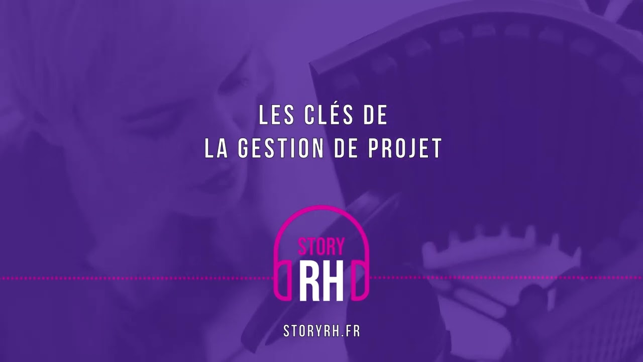 Les clés de la gestion de projet