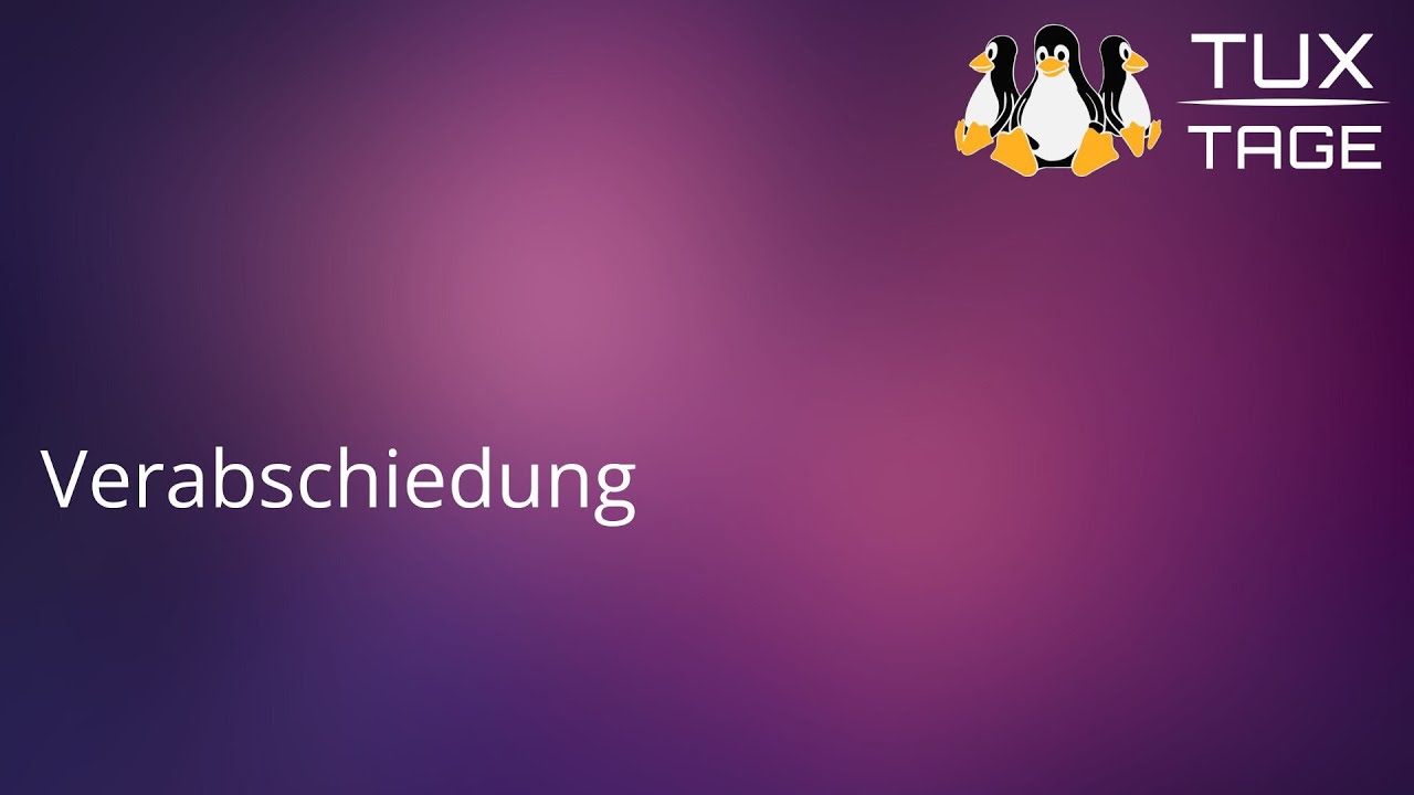 Verabschiedung und Ausklang im Jitsi - Tux-Tage 2024
