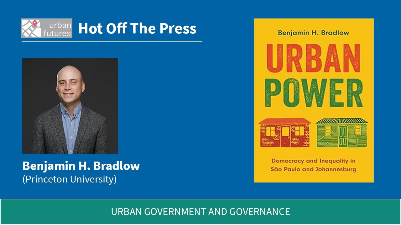 Hot Off The Press: Urban Power (Benjamin Bradlow, Alan Mabin, Eduardo Marques)