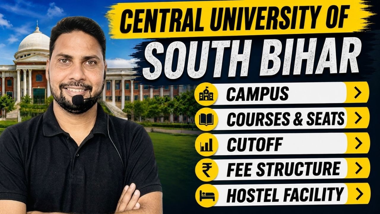 All About Central University of South Bihar | Courses | Cutoff | Fee | Hostel | Facilities