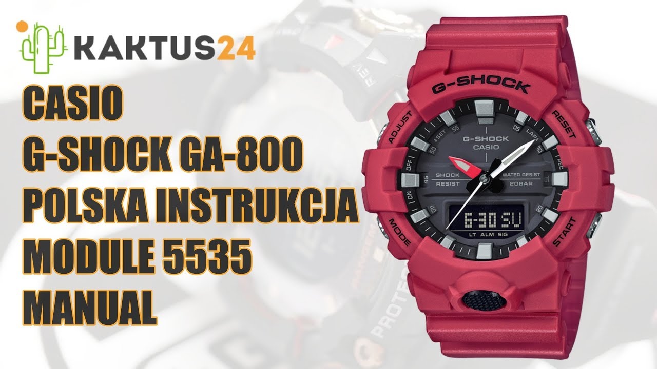 Jak ustawić Casio G-Shock GA-800 instrukcja obsługi PL , zmiana godziny