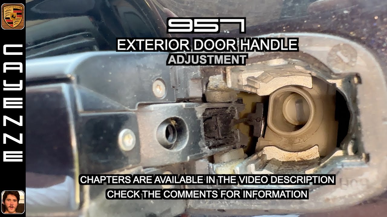 External Door Handle | Adjustment | Porsche Cayenne (2003 - 2010)