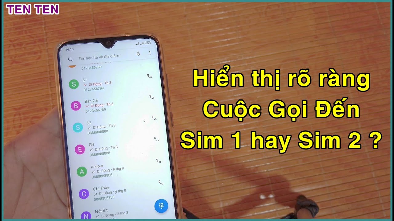 C&aacute;ch Fix Vấn Đề Điện Thoại Kh&ocirc;ng Hiển Thị R&otilde; Cuộc G&oacute;i Đến Sim 1 hay Sim 2 tr&ecirc;n Lịch Sử Cuộc Gọi