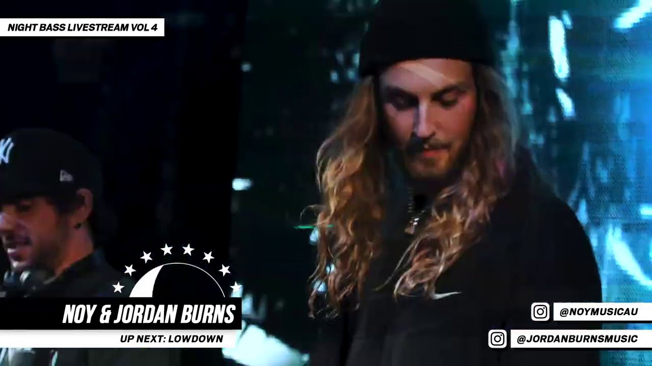 NOY & Jordan Burns - Live @ Night Bass Livestream Vol 4 (July 30, 2020)