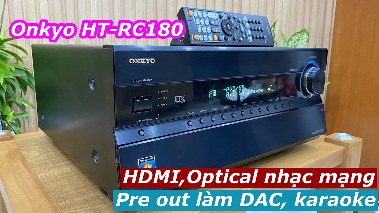 Test &acirc;m Onkyo HT-RC180.