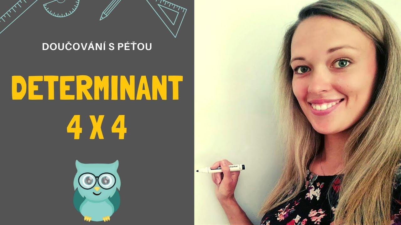Determinant 4x4_řešený příklad