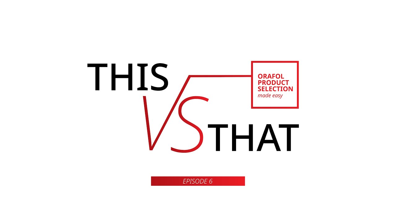 Episode 6, This VS That - ORAJET® 3551RA VS ORAJET® 3951RA + PS