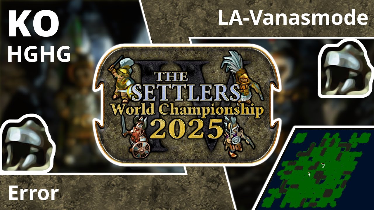 [DE] Error vs LA-Vanasmode | Spiel 2 | KO-Phase | Die Siedler IV Weltmeisterschaft 2025