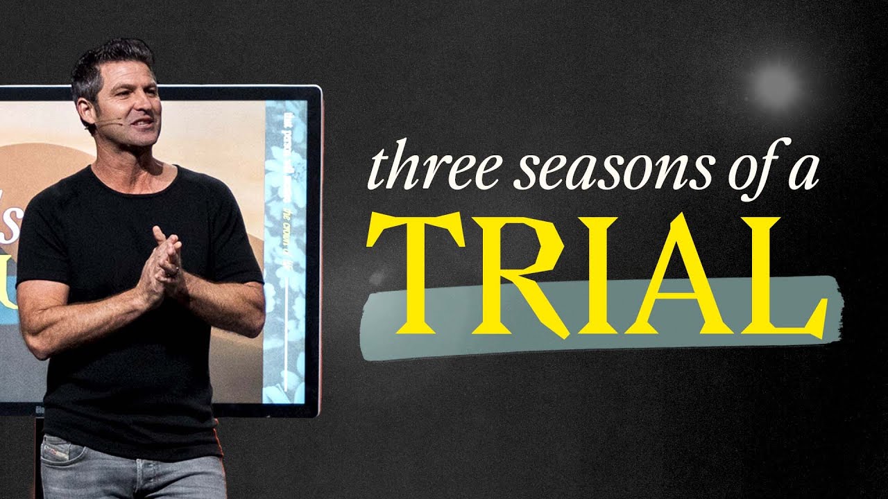 Trials To Triumph - Three Seasons of a Trial | Pastor Scott Baugh | Journey Church
