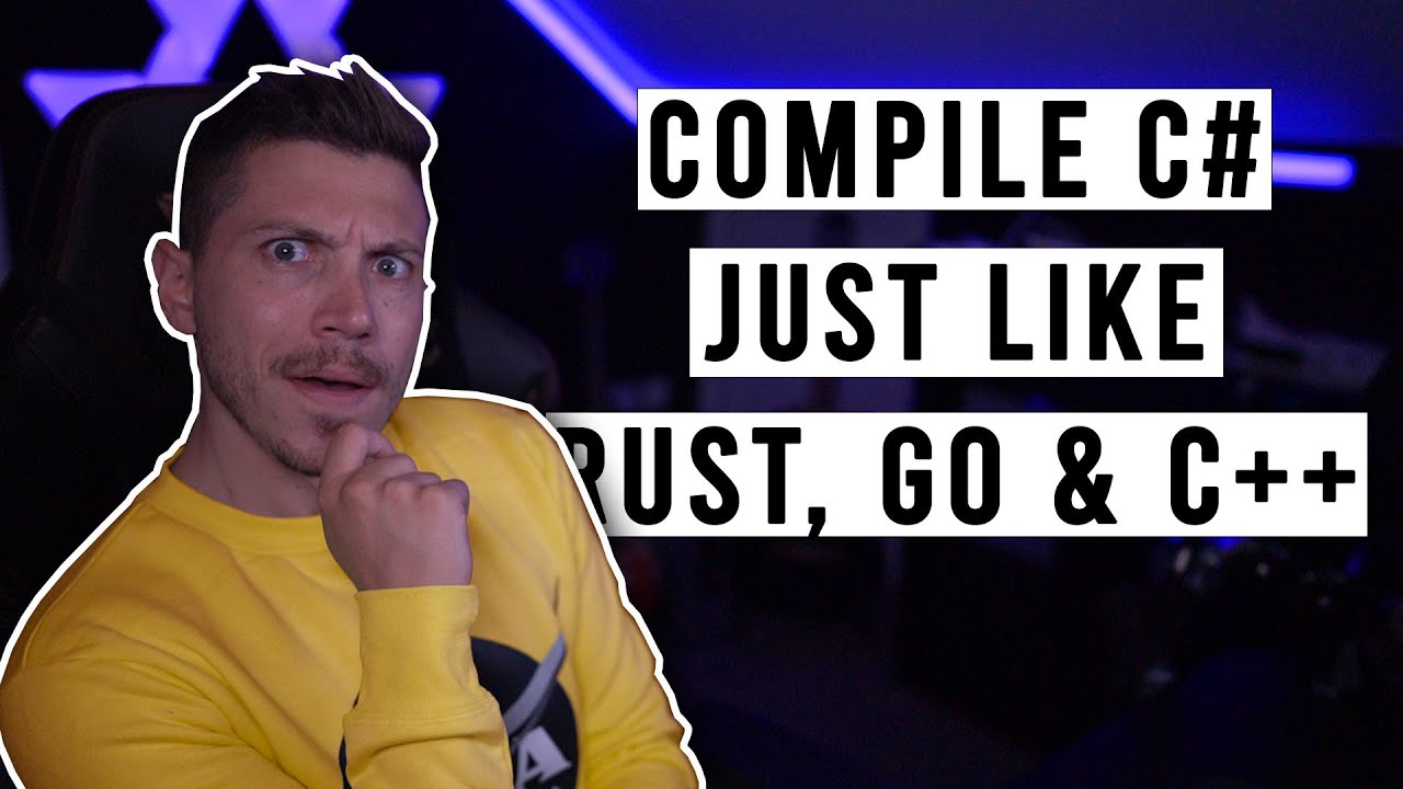 Compiling C# into NATIVE code, just like Go, Rust and C++