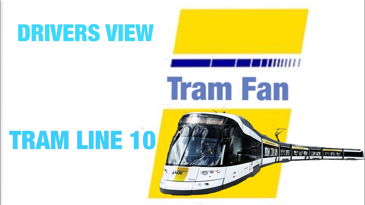 DRIVERS VIEW TRAM LINE 10 PART 1