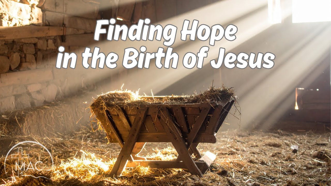 Finding Hope in the Birth of Jesus #hope #love #peace #jesuschrist