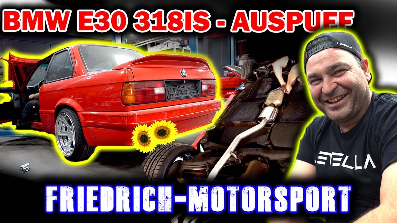 LEVELLA | BMW E30 318is | Neue Abgasanlage - Guter Klang trotz ABE?