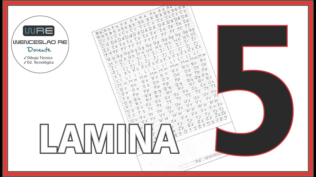 Lamina N°5 - Caligrafía Tecnica- Dibujo Técnico