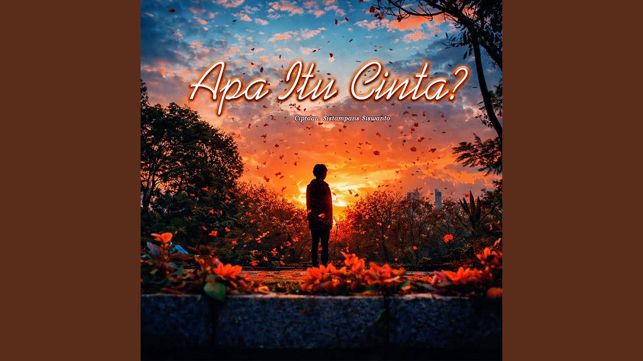 Apa Itu Cinta?