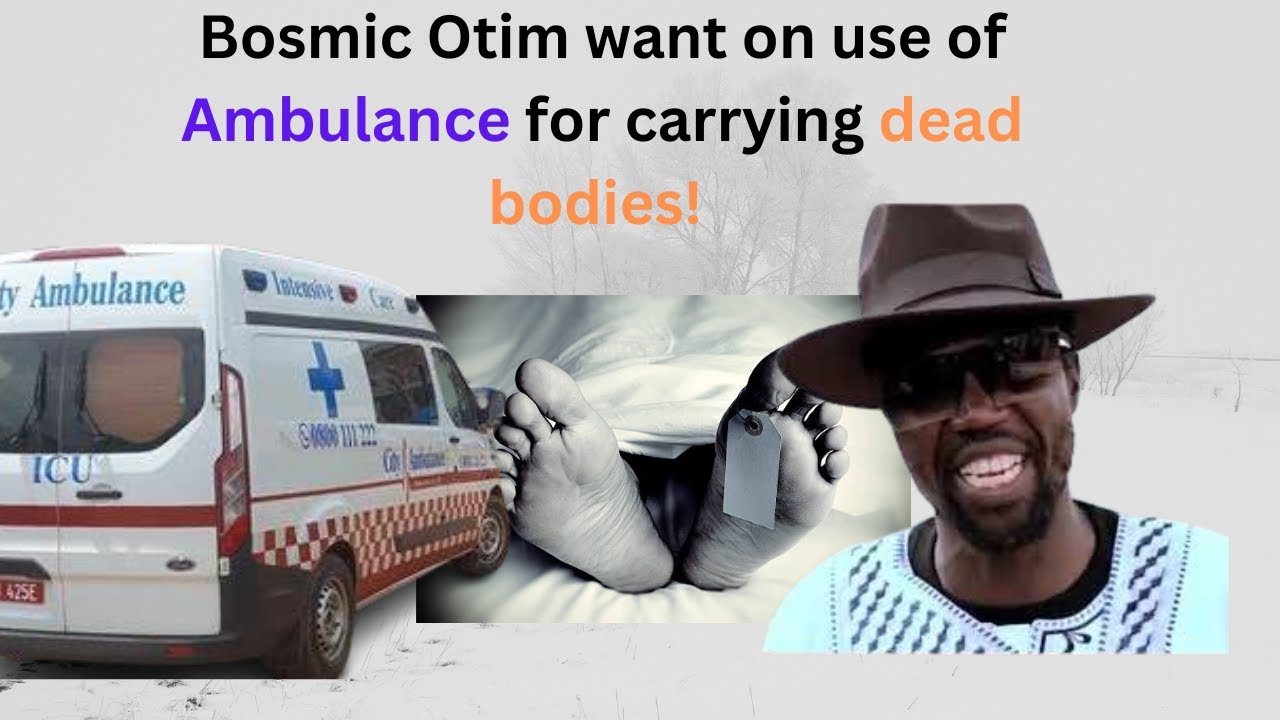 Bosmic Otim warns on use of Ambulance for carrying dead bodies