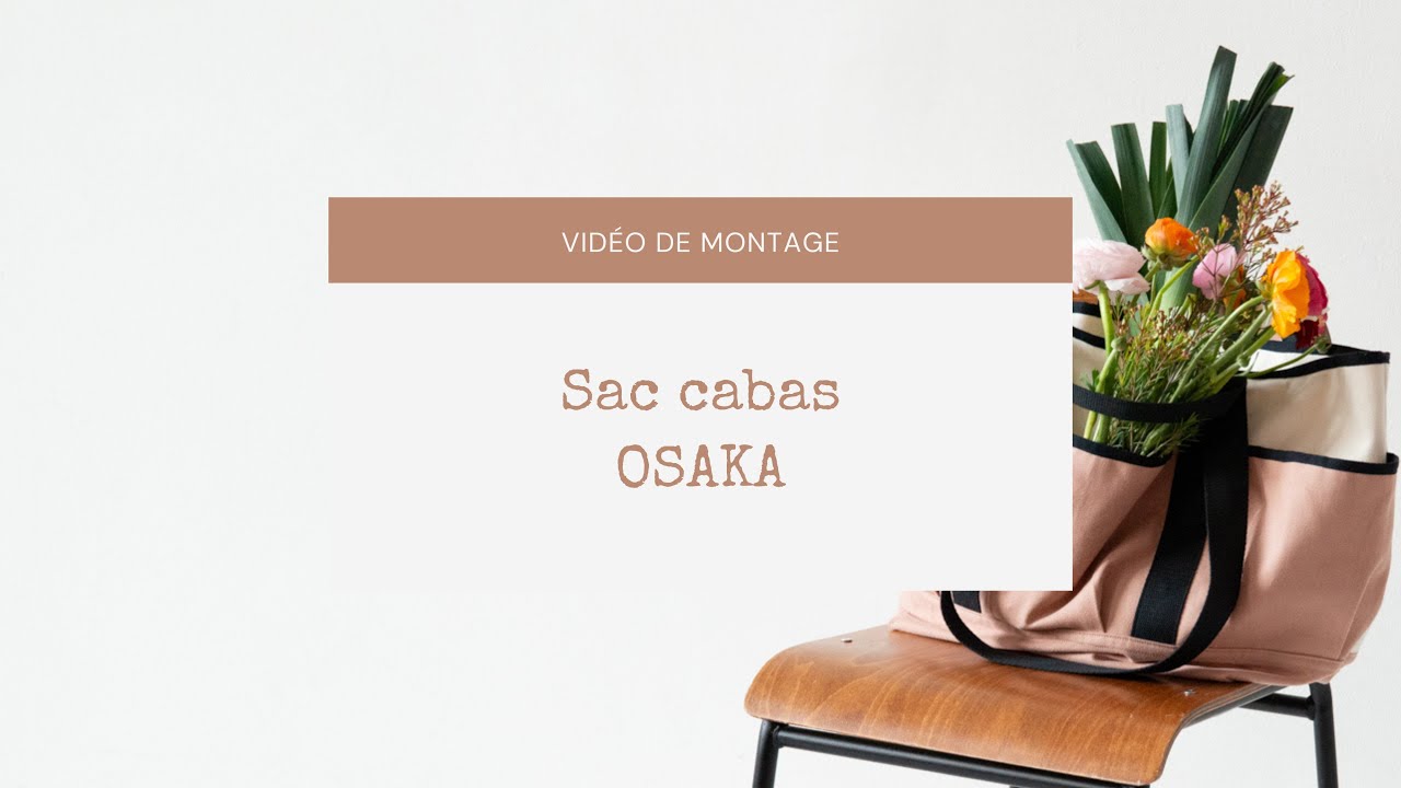 [ TUTORIEL ] Coudre un sac cabas - patron Osaka