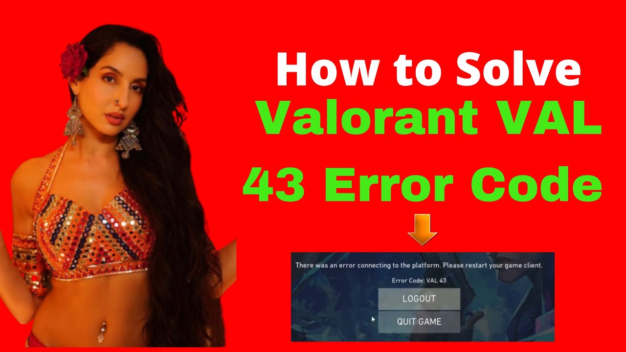 Valorant error code 43 in Hindi - complete fix 2021