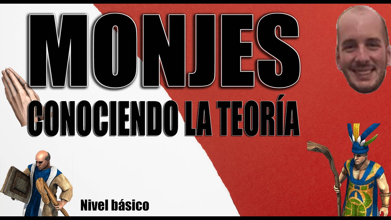 Estrategias para Age Of Empires 2 Definitive Edition: ⛪ Monjes ⛪