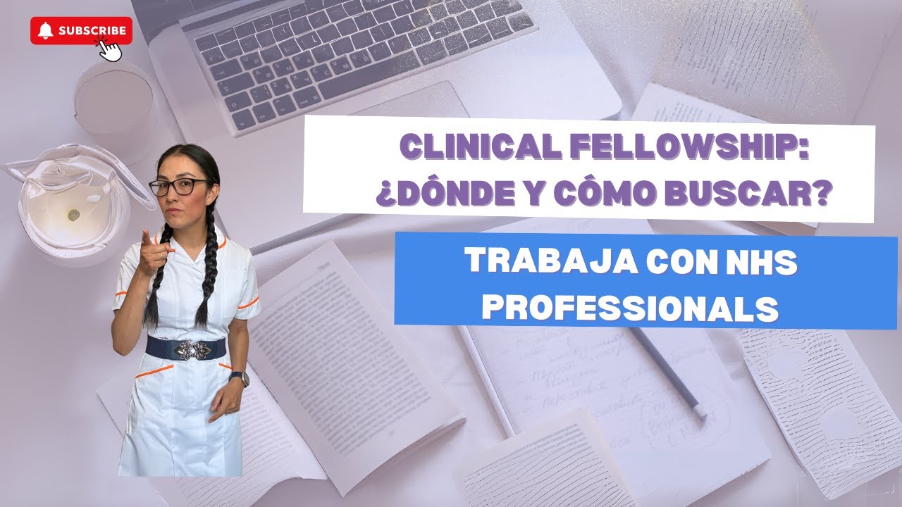 Cómo encontrar Clinical Fellowships y trabajar como Junior Doctor en el NHS | Q&A con Leslie de LC