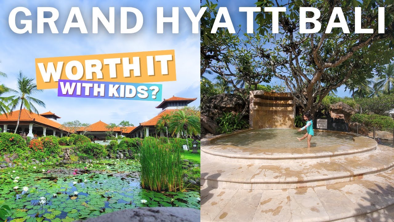 Grand Hyatt Nusa Dua: The Ultimate Family Resort? Honest Review