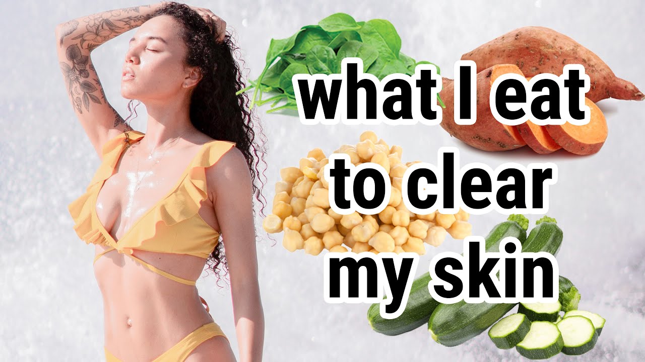 What I eat in a day to CLEAR my skin