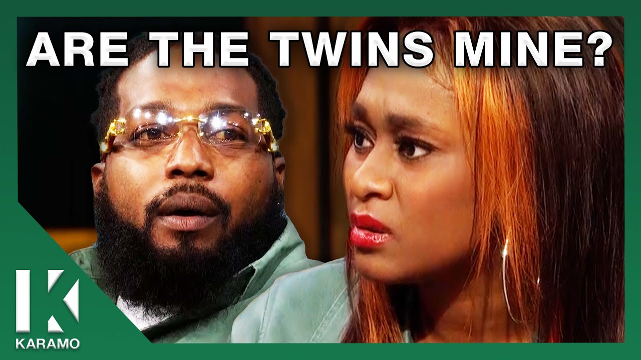 You Cheated On Me, Am I The Father Of Your Twins? | KARAMO