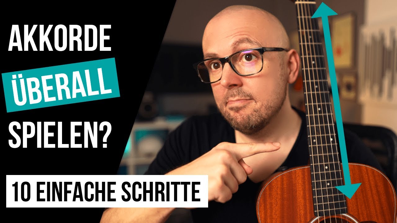 Gitarre Akkorde auf dem ganzen Griffbrett spielen - Dreiklänge [TEIL 1]