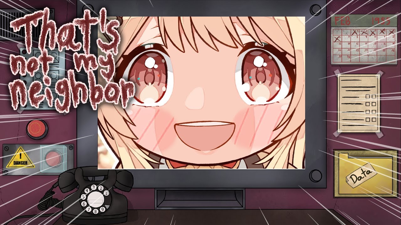 【 That's not my Neighbor 】ドッペルゲンガーを見破る仕事！！【音乃瀬奏】#hololiveDEV_IS #ReGLOSS