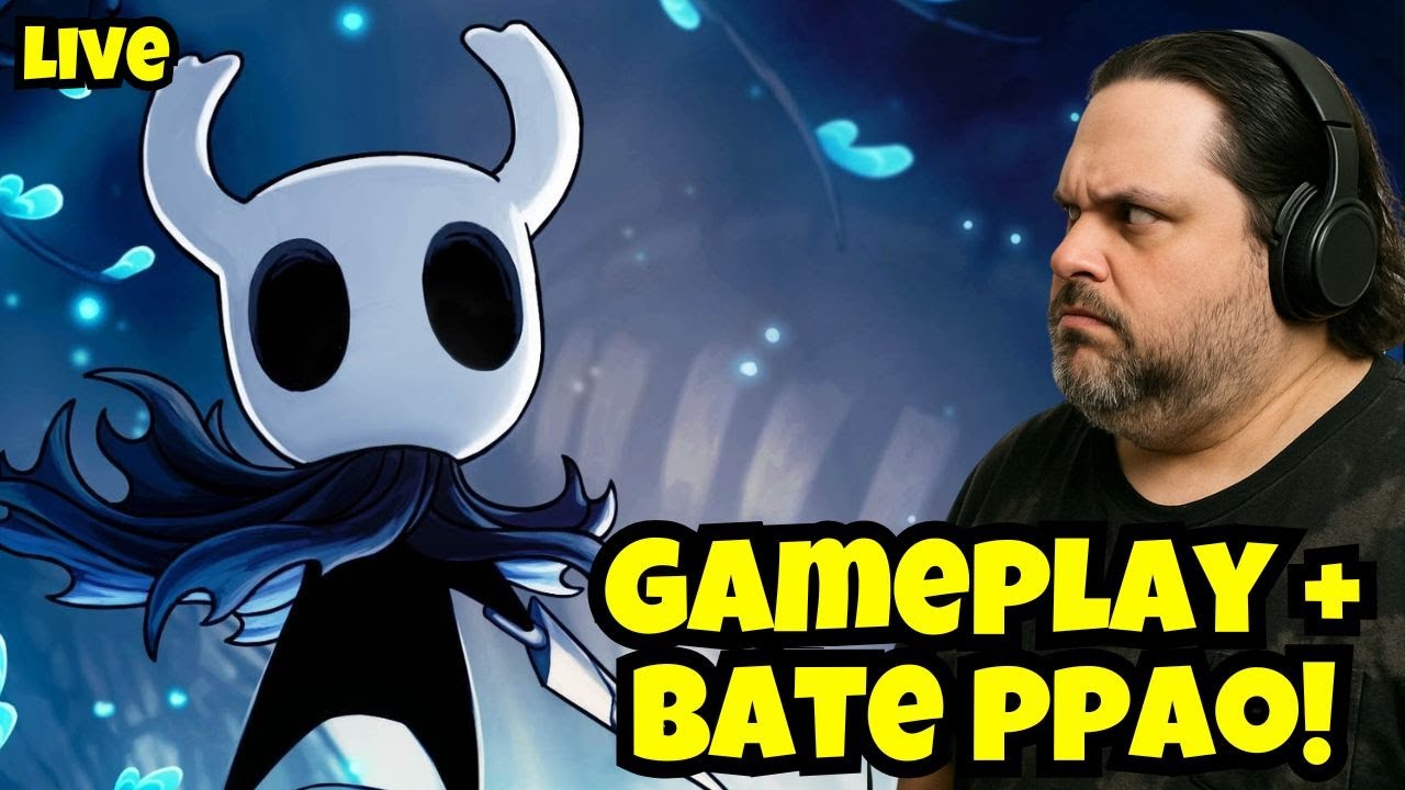 HOLLOW KNIGHT - JOGANDO E BATENDO PAPO COM A GALERA!
