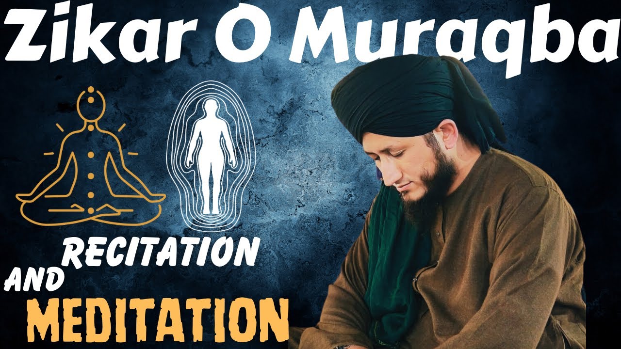 Zikar o Muraqba 16 June 2023 | Naqshbandi Speeches🕋