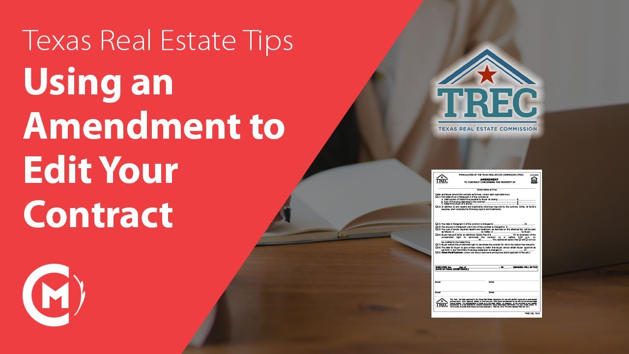 How to Make Amendments to Your Texas Real Estate Contract | TREC Form 39-8 | Texas Real Estate Help