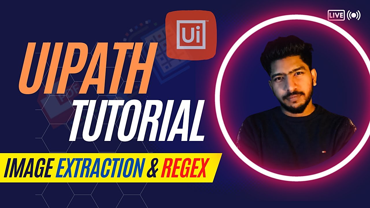 Learn Uipath - 10 Beginner to Expert Projects | Image Extraction
