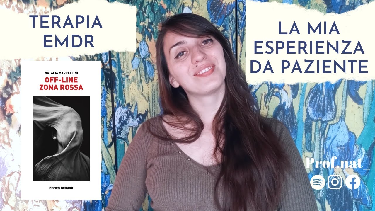 Terapia EMDR: racconto la mia esperienza da paziente legata ai traumi d'infanzia