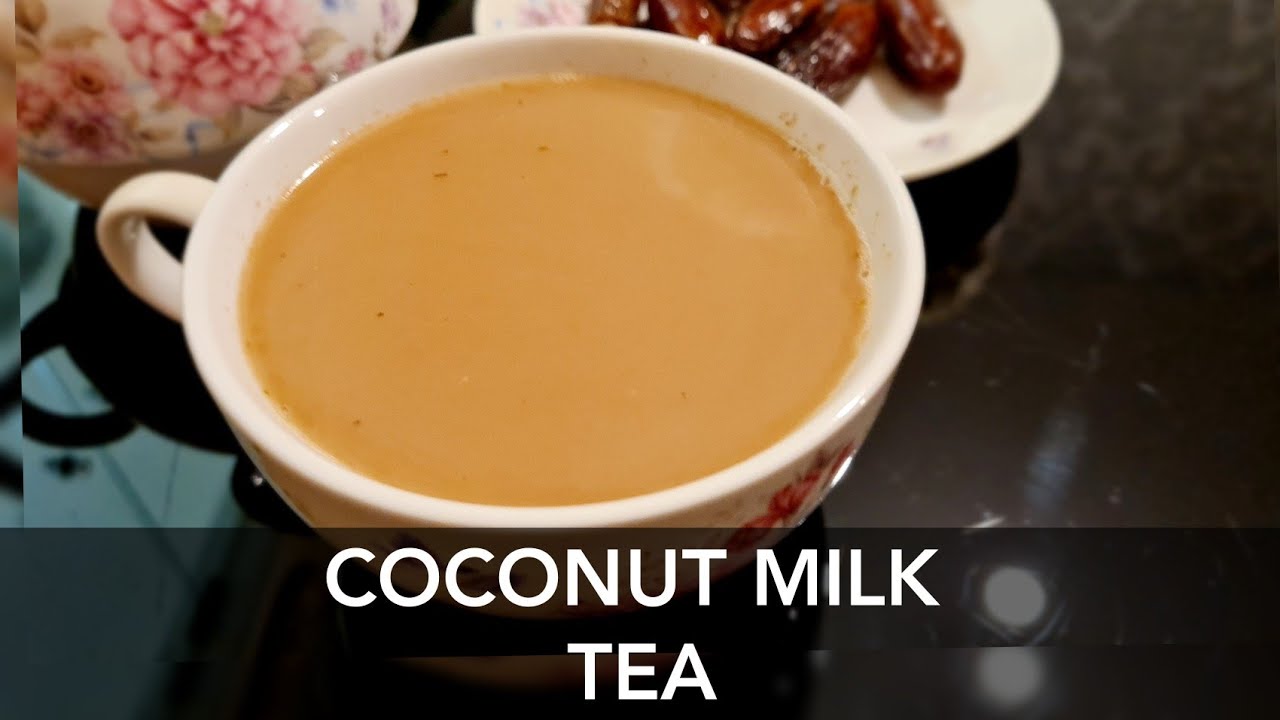 Chai ya nazi | Jinsi ya kuandaa chai ya nazi tamu sana | Coconut milk tea