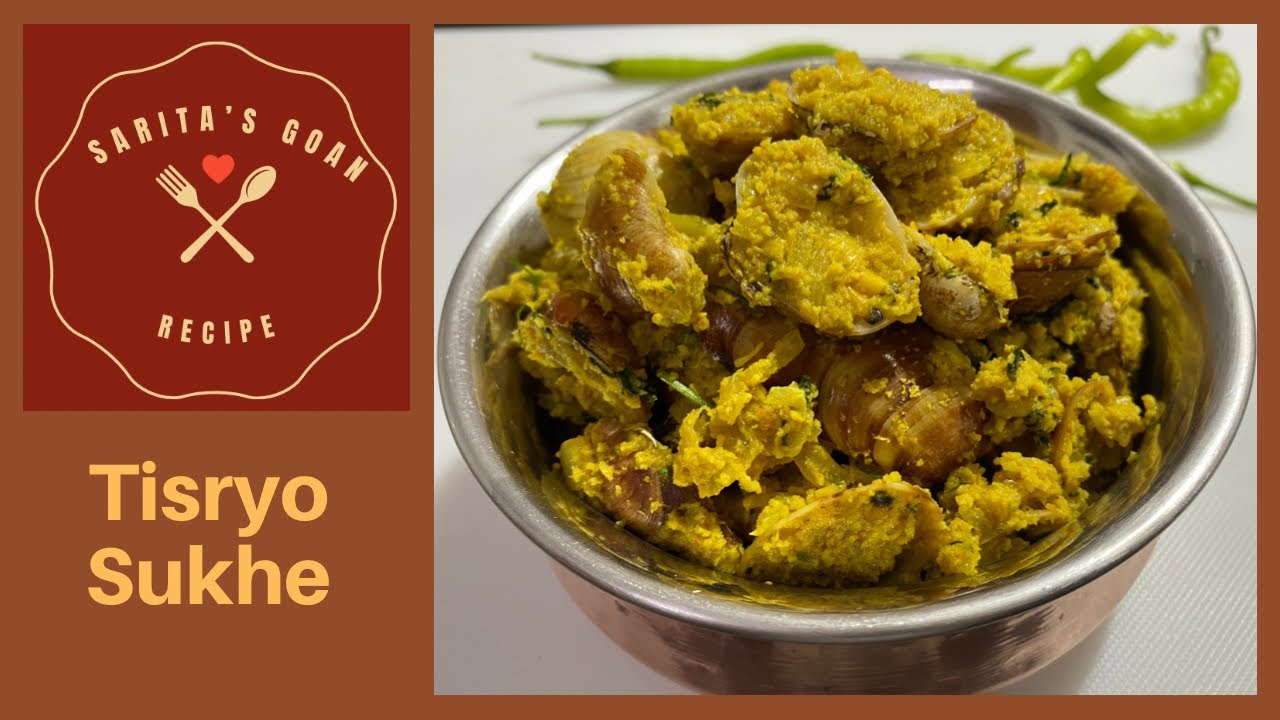 Tisryo Sukhe | Tisreo Sukhe | Clams Sukha | Clams Dry | Sarita’s Goan Recipes |