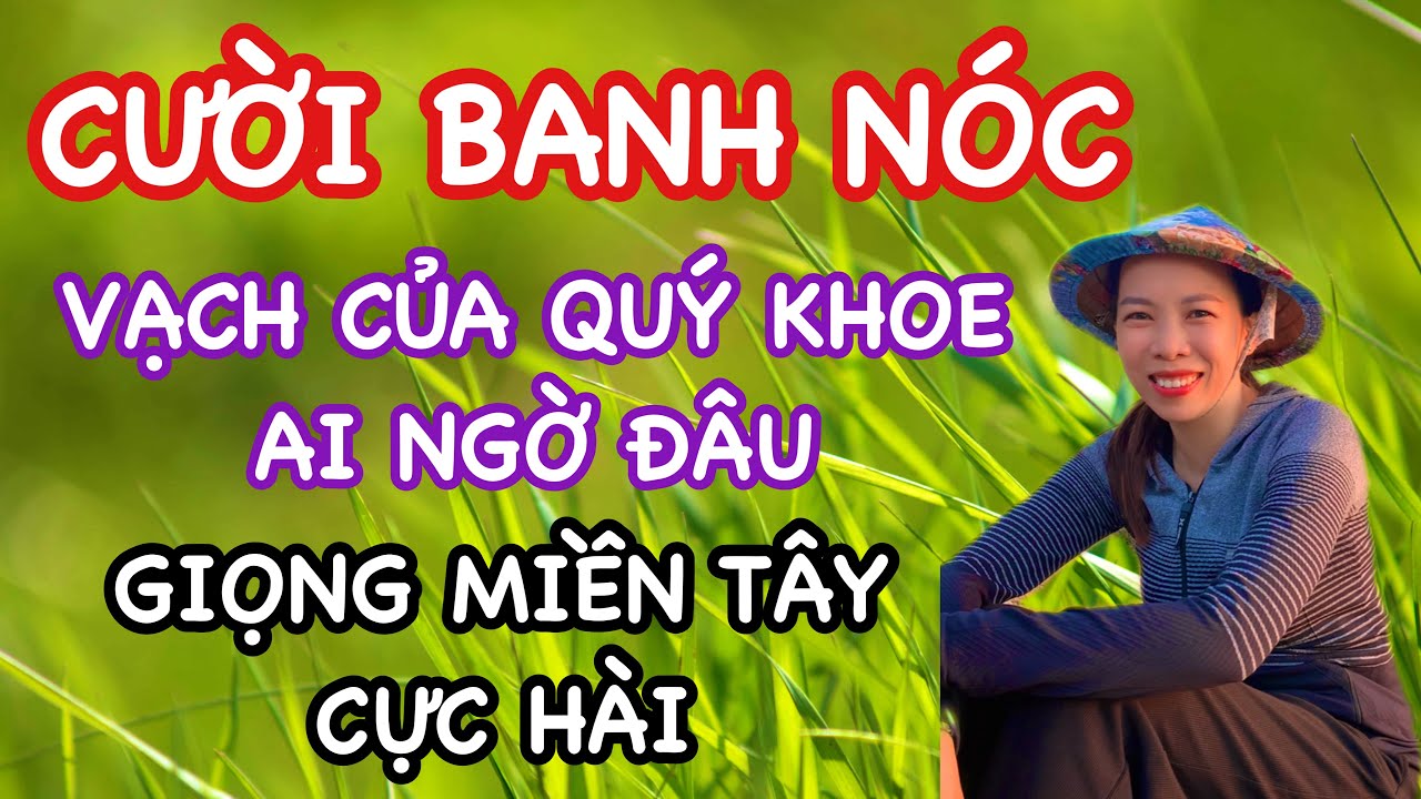 Chuyện tiếu lâm hay nhất, nghe thư giãn vui vẻ yêu đời, giọng kể Tâm Nhà Quê mộc mạc, cực hài